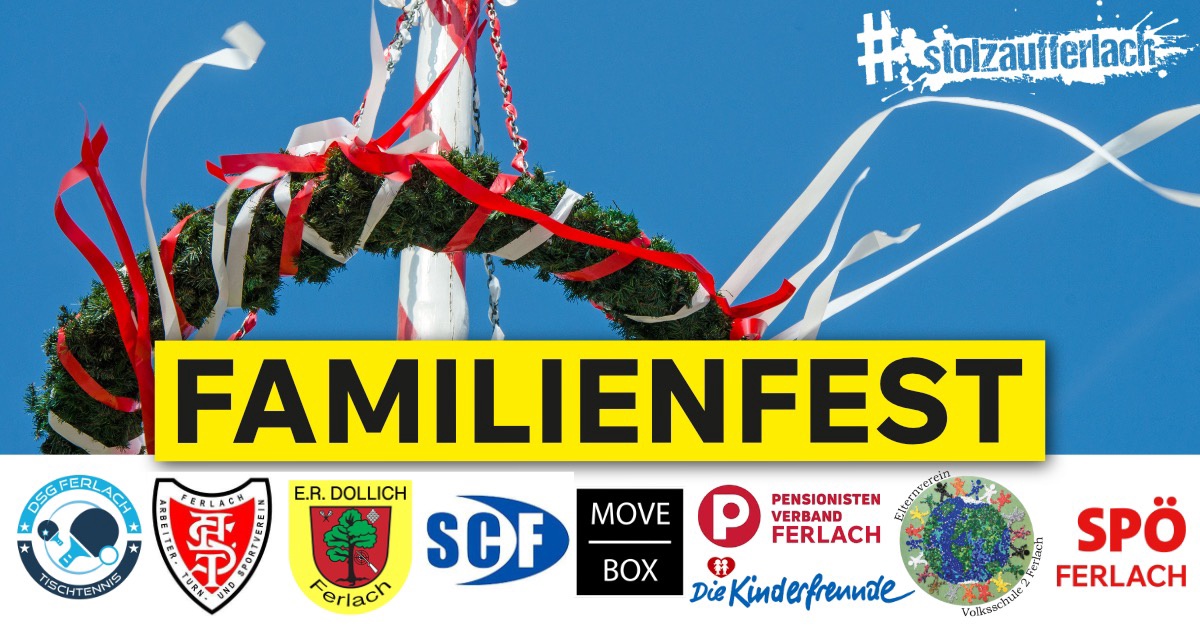 Familienfest zum 1.Mai in Ferlach 2025