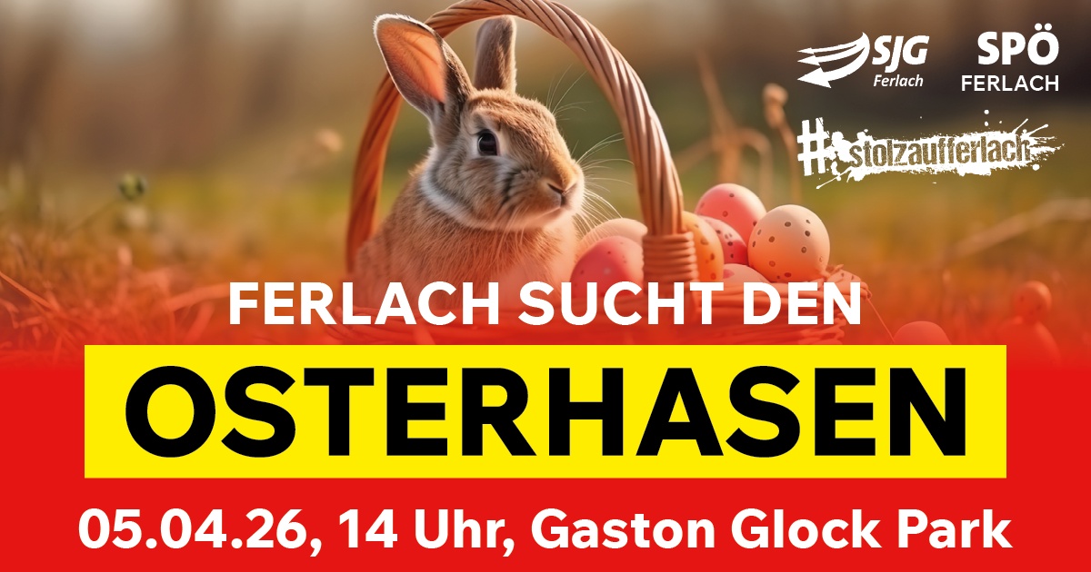 Ferlach sucht den Osterhasen 2026