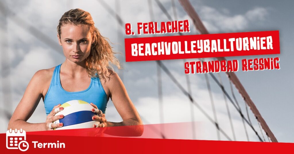8.Ferlacher Beachvolleyballturnier