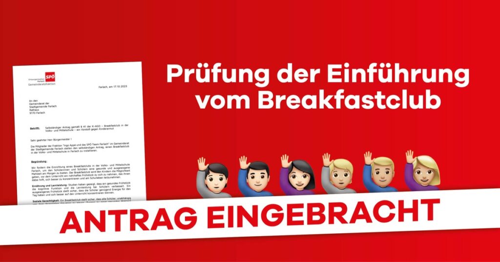 Unser Antrag f&uuml;r einen Breakfastclub in der Volks- und Mittelschule &ndash; Schon im Gemeinderat eingebracht!