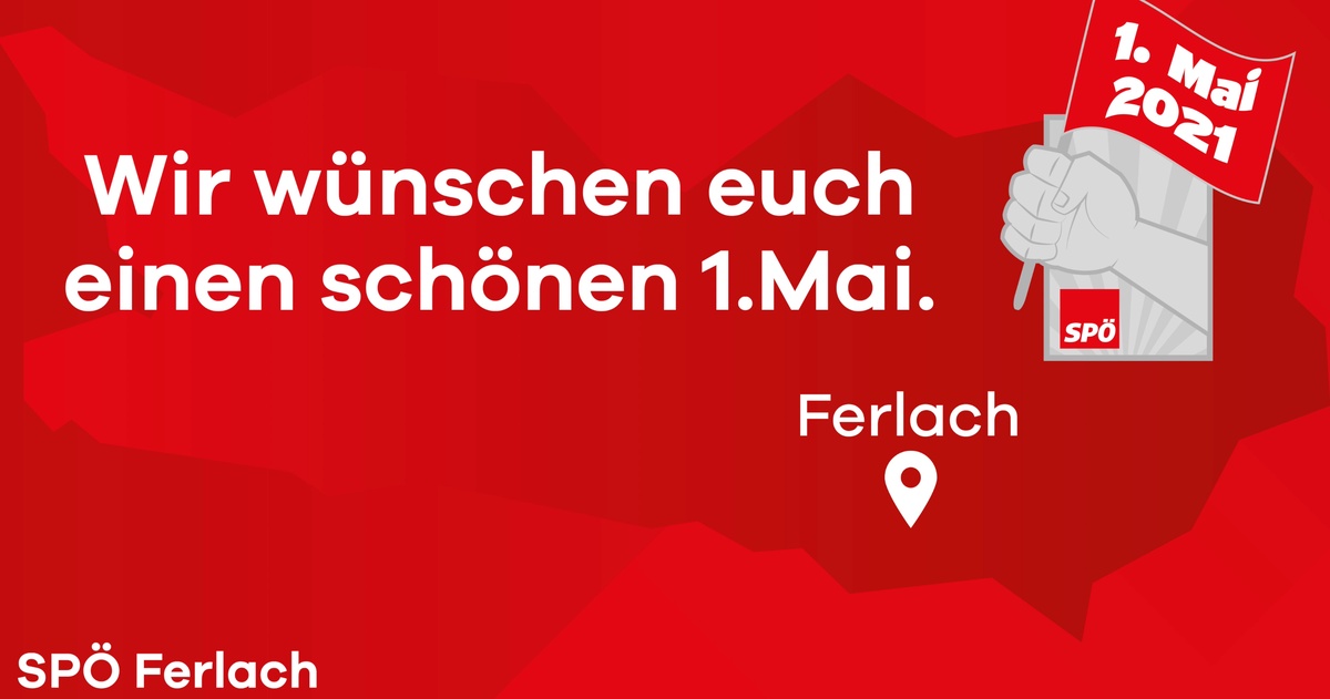 Maiaufmarsch 2021 in Ferlach!