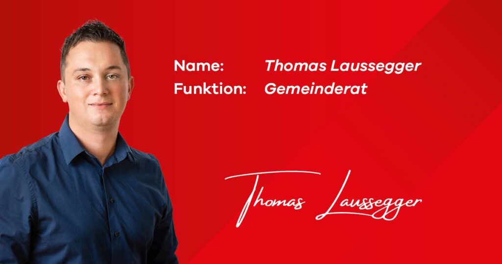 Thomas Laussegger als neuer Gemeinderat in Ferlach stellt sich vor